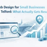 Web design for small businesses in Telford focused on performance, local SEO, and generating enquiries.